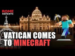 The Vatican uses video-game technology to tell the story of St. Peter’s Basilica