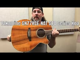 Takamine GN77KCE-NAT G70 Series Koa Demo