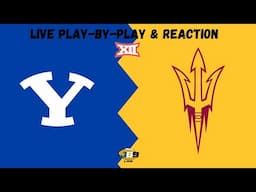 BYU vs. Arizona State | College Football Week 13 Live Play-By-Play & Reaction