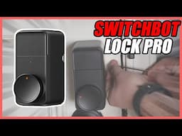 Discover the New Smart Lock: SwitchBot Lock Pro!