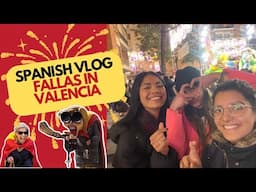 FALLAS OF VALENCIA in Spain 🎆 | PRACTICE SPANISH with this VLOG  (w/ subtitles)