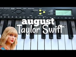 august - Taylor Swift | Easy Keyboard Tutorial With Notes