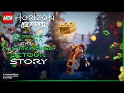 LEGO Horizon Adventures: Rescuing the Nora / Lvl 5 A Strange Detour STORY - HTG