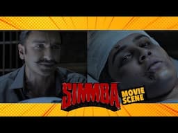 Simmba Ne Liya Durva Ranade Se Panga | Simmba | Ranveer Singh | Rohit Shetty | Movie Scene