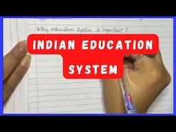 Essay On "Indian Education System" || Learning Path || Essay || Letter || Application || Stories ||