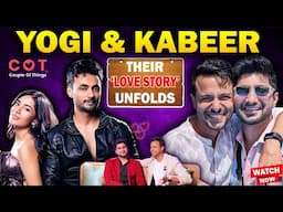 Yogi & Kabeer Love Story I Amrita Rao I RJ Anmol I COUPLE Of Things I Gay I  @yogiandkabeer #love