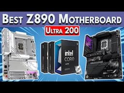 Best Z890 Motherboard for Intel Core Ultra 200 | Best Z890 Motherboards