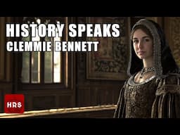 History Speaks with Clemmie Bennett and her views on Henry VIII