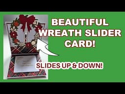 BEAUTIFUL WREATH SLIDER CARD!! SO EASY TO DO [NO DIES NEEDED]