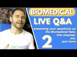 Live Q&A 2 Biomedical Science [+⏱️TIMESTAMPS!] Starts at 1:58 - Watch at 1.5x| Biomeducated