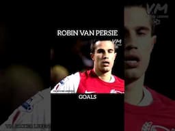 Robin van Persie [Goals]