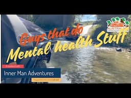 Mindful Men: Embarking On Inner Adventures To Tackle Mental Health Challenges