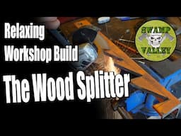 Making a Wall Mounted Wood Splitter - ASMR Workshop Build