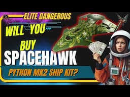 The Ultimate Python Mk2 SpaceHawk Kit Review