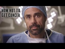 How Not To Get Cancer | Full Documentary (Episode 4/4)