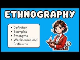 Ethnography: Definition & Examples (Explained in 3 Minutes)