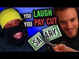 l Laugh, Pewdiepie Gives Me A Paycut (ft. Pyrocynical & Nopeify)