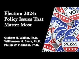 Election 2024: Policy Issues That Matter Most | Independent Outlook 66