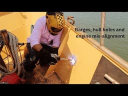 Barges, hull holes and engine misalignment - Project Brupeg Ep. 375