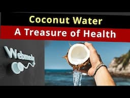 The Incredible Health Benefits of Coconut Water