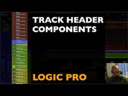 TRACK HEADER COMPONENTS: LOGIC PRO