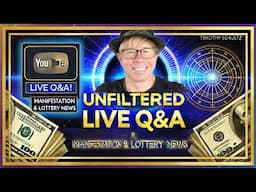 Unfiltered Live Q&A: Manifestation, Lottery News & Exclusive Guest Stories!