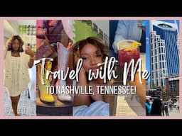 Travel With Me To Nashville, TN! They Broke My Bag + Celebrity Siting + Rhythm of Music Tour