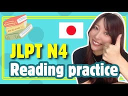 【JLPT N4】Reading Practice | N4 読解 | Japanese Lesson