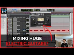 3 Tips for Mixing Thicker Electric Guitars