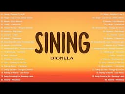 Sining - Dionela ft. Jay R 💗 Best OPM Tagalog Love Songs | OPM Tagalog Top Songs 2024 #vo2💗