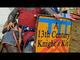 A 13th Century Knight's Kit