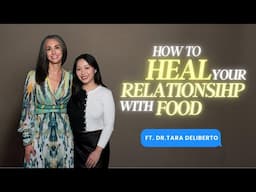 Understanding Eating Disorders and How To Treat Them W/ Dr. Tara Deliberto