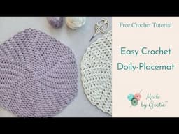 Easy Crochet Doily Pattern - Crochet Round Placemat