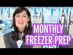 Prep Your Freezer For The Month - Organized Freezer System