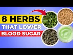 8 Herbs That Lower Blood Sugar