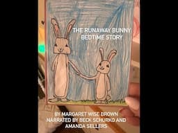 Bedtime story! The Runaway Bunny by Margaret Wise Brown