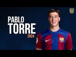 Pablo Torre The Rising Star of Spanish Football