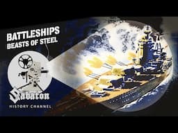 Battleships - Ruling the Waves Across the 7 Seas - Sabaton History 124 [Official]