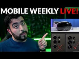 #MobileWeekly Live Ep 462 - Galaxy S25 Camera Design, Apple Vision Non Pro & More