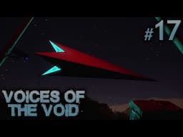 Voices of the Void S3 #17 - Live Capture