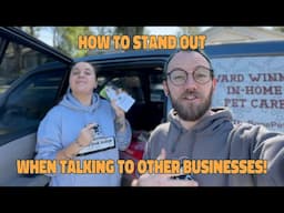 How to STAND OUT When Networking with Local Businesses!