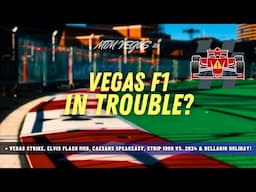 Vegas on Strike, Very Soft F1 Demand, Caesars' New Speakeasy, Elvis Flash Mob & Strip 1988 vs. 2024!