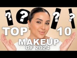 My Top 10 Makeup Products Of 2024 RANKED