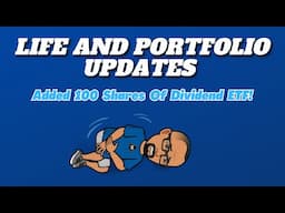 Bought 100 Shares Of SCHD! | Life & Portfolio Update Aug. 2024 | QQQM | SCHD | CII | CLM | TLTW