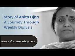 Story of Anita Ojha - Dialysis Survivor for more than 11 years