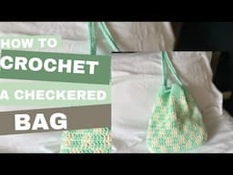 EASY BEGINNER| CROCHET CHECKERED BAG| SLOW STEP-BY-STEP TUTORIAL| 🧶