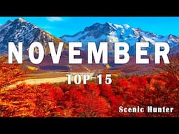 15 Best Places To Visit In November 2024 | November Travel Guide