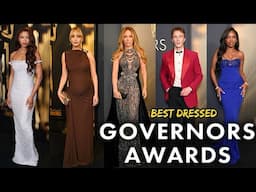 TOP 10 BEST DRESSED AT THE GOVERNORS AWARDS 2024!