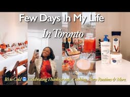 2 Days in My Life: I CAN’T SHOWER !| Routines, Cooking ,Canada Thanksgiving with new friends & More