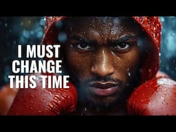 IT'S TIME TO CHANGE MY LIFE - Best Motivational Speech